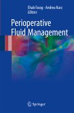 Perioperative Fluid Management (eBook, PDF)