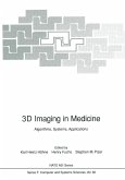 3D Imaging in Medicine (eBook, PDF)
