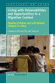 Living with Vulnerabilities and Opportunities in a Migration Context (eBook, PDF)