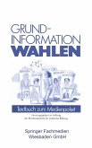 Grundinformation Wahlen (eBook, PDF)