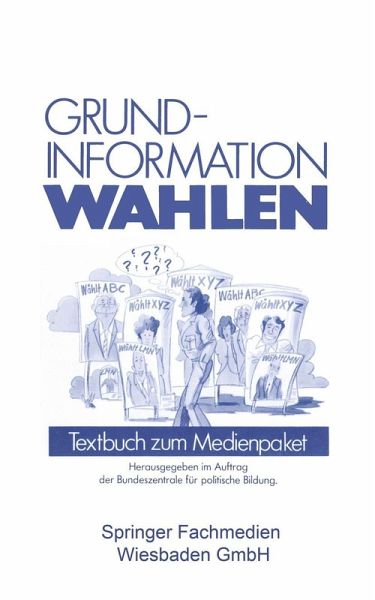 Grundinformation Wahlen (eBook, PDF) Grundinformation Wahlen (eBook, PDF)