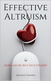 Effective Altruism: How Can We Best Help Others? (eBook, ePUB)