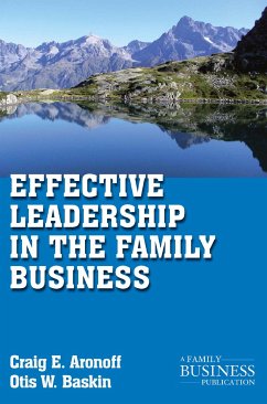 Effective Leadership in the Family Business (eBook, PDF) - Aronoff, C.; Baskin, O.