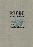 20000 Schriftquellen zur Eisenbahnkunde (eBook, PDF)