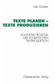 Texte planen - Texte produzieren (eBook, PDF)