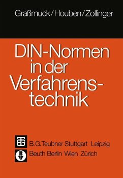 DIN-Normen in der Verfahrenstechnik (eBook, PDF) - Grassmuck, Jochem; Houben, Karl-Werner; Zollinger, Rudolf M.