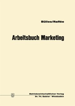 Arbeitsbuch Marketing (eBook, PDF) - Bülles, Ulrich; Raffée, Hans