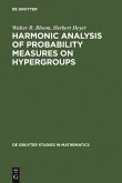 Harmonic Analysis of Probability Measures on Hypergroups (eBook, PDF)