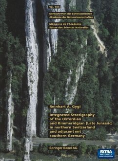 Integrated Stratigraphy of the Oxfordian and Kimmeridgian (Late Jurassic) in northern Switzerland and adjacent southern Germany (eBook, PDF) - Gygi, Reinhart A.