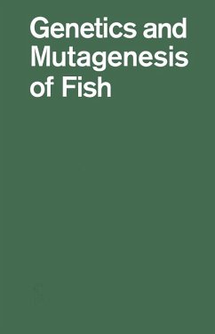 Genetics and Mutagenesis of Fish (eBook, PDF)