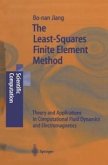 The Least-Squares Finite Element Method (eBook, PDF)