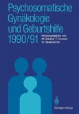 Psychosomatische Gynäkologie und Geburtshilfe 1990/91 (eBook, PDF)