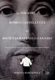 The Theatre of Romeo Castellucci and Socìetas Raffaello Sanzio (eBook, PDF)