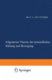 Allgemeine Theorie der Menschlichen Haltung und Bewegung (eBook, PDF)