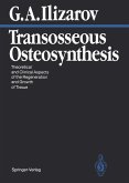 Transosseous Osteosynthesis (eBook, PDF)