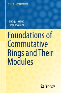 Foundations of Commutative Rings and Their Modules (eBook, PDF) - Wang, Fanggui; Kim, Hwankoo
