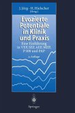 Evozierte Potentiale in Klinik und Praxis (eBook, PDF)