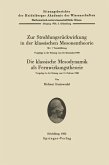 Zur Strahlungsrückwirkung in der klassischen Mesonentheorie. - Die klassische Mesodynamik als Fernwirkungstheorie (eBook, PDF)