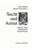 Sucht und Armut (eBook, PDF)