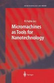 Micromachines as Tools for Nanotechnology (eBook, PDF)