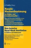 Nasale Maskenbeatmung im Kindes- und Erwachsenenalter (eBook, PDF)