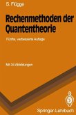 Rechenmethoden der Quantentheorie (eBook, PDF)