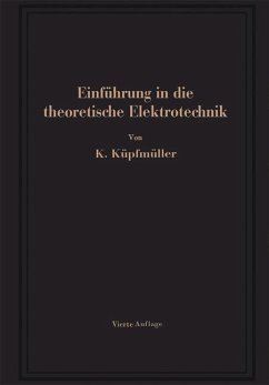 Einführung in die theoretische Elektrotechnik (eBook, PDF) - Küpfmüller, Karl