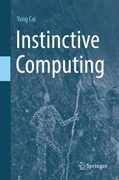 Instinctive Computing (eBook, PDF) - Cai, Yang