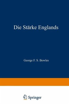 Die Stärke Englands (eBook, PDF) - Bowles, George F. S.