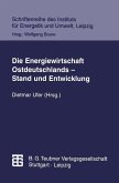 Die Energiewirtschaft Ostdeutschlands - Stand und Entwicklung (eBook, PDF)