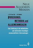 Forschungsmethodik und Allgemeinmedizin (eBook, PDF) Forschungsmethodik und Allgemeinmedizin (eBook, PDF)