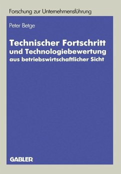 Technischer Fortschritt und Technologiebewertung aus betriebswirtschaftlicher Sicht (eBook, PDF) - Betge, Peter