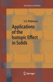 Applications of the Isotopic Effect in Solids (eBook, PDF)