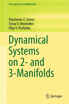 Dynamical Systems on 2- and 3-Manifolds (eBook, PDF) - Grines, Viacheslav Z.; Medvedev, Timur V.; Pochinka, Olga V.