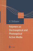 Polymers as Electrooptical and Photooptical Active Media (eBook, PDF)