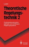 Theoretische Regelungstechnik 2 (eBook, PDF)