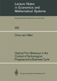 Optimal Firm Behaviour in the Context of Technological Progress and a Business Cycle (eBook, PDF)