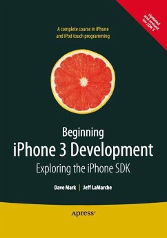 Beginning iPhone 3 Development (eBook, PDF) - Mark, David; Lamarche, Jeff