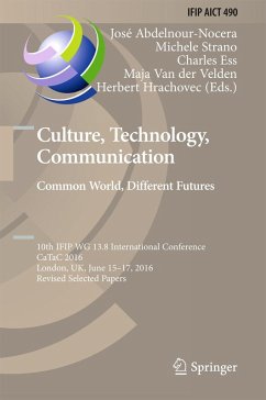 Cover Culture, Technology, Communication. Common World, Different Futures (eBook, PDF)
