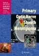 Primary Optic Nerve Sheath Meningioma... - Bild 1