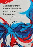 Contemporary Arts as Political Practice in Singapore (eBook, PDF)