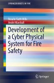 Development of a Cyber Physical System for Fire Safety (eBook, PDF)