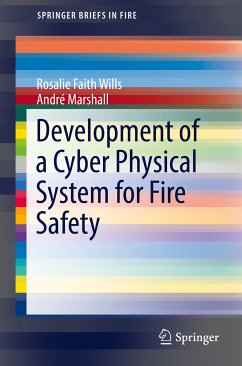 Development of a Cyber Physical System for Fire Safety (eBook, PDF) - Wills, Rosalie Faith; Marshall, André