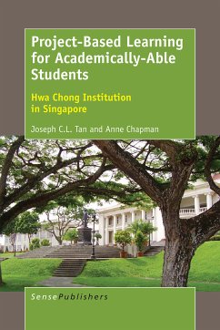 Project-Based Learning for Academically-Able Students (eBook, PDF) - Tan, Joseph C.L