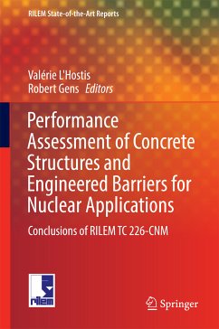 Performance Assessment of Concrete Structures and Engineered Barriers for Nuclear Applications (eBook, PDF)
