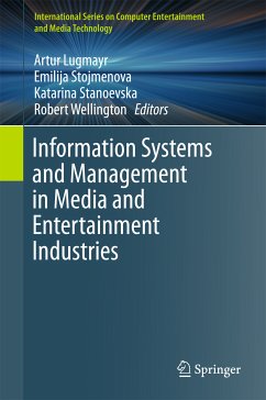 Information Systems and Management in Media and Entertainment Industries (eBook, PDF)