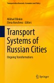 Transport Systems of Russian Cities (eBook, PDF)