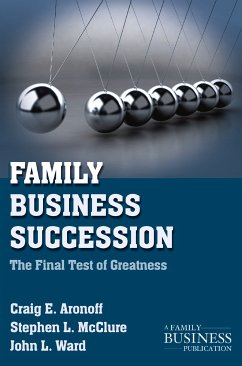 Family Business Succession (eBook, PDF) - Aronoff, C.; McClure, S.; Ward, J.