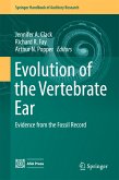 Evolution of the Vertebrate Ear (eBook, PDF)