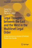 Legal Thoughts between the East and the West in the Multilevel Legal Order (eBook, PDF)